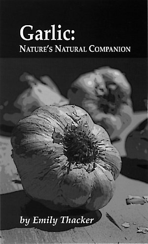 Garlic Nature's Natural Companion