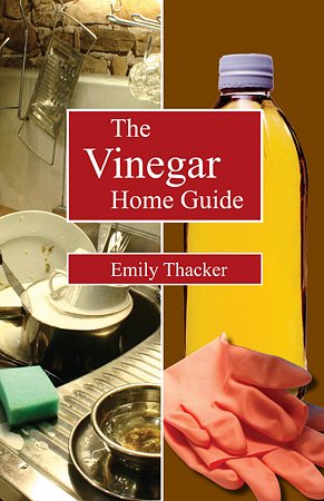 The Vinegar Home Guide